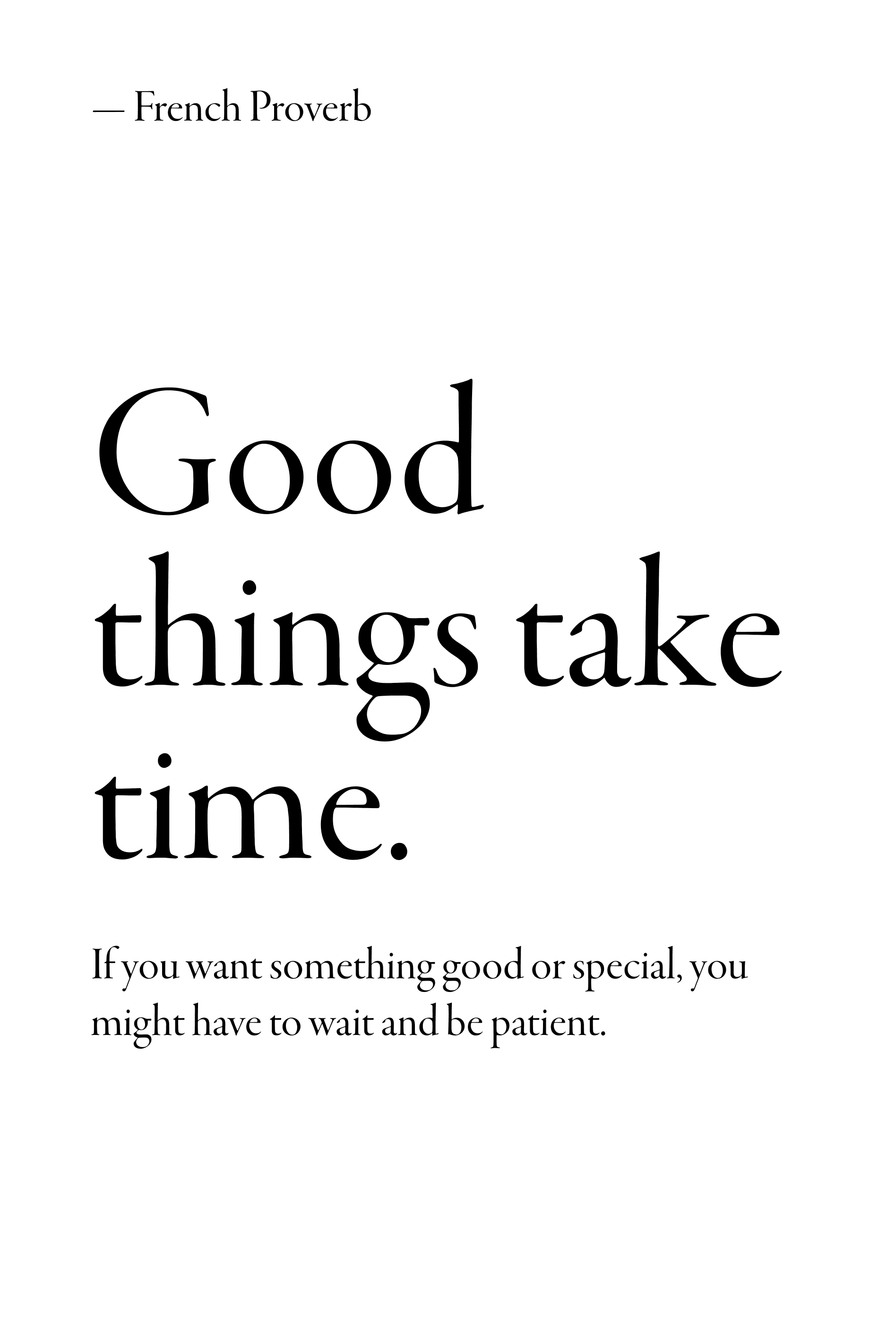 Framed mockup of Good Things Take Time